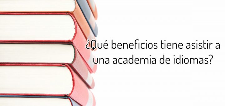 beneficios academia de idiomas